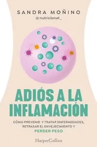 Adiós a la inflamación