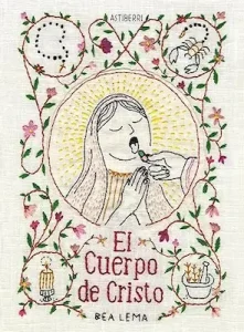 el cuerpo de cristo