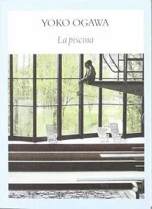 La piscina de yoko ogawa